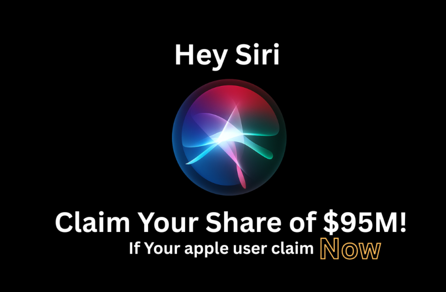Did Siri Eavesdrop on You? How to Claim Your Share of Apple’s $95M Settlement
